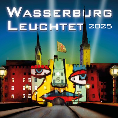 Wasserburg leuchtet am 13.09.25